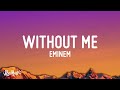 Eminem  without me lyrics