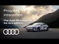The Audi RS e-tron GT ice race edition | An Audi exclusive special​