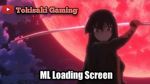 Akame ML Loading screen by Tokisaki Gaming