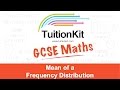 Understanding the Mean of a Frequency Distribution