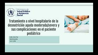 Protocolo de Atención a Paciente por Desnutrición en el Tercer Nivel (Red Hospitalaria)