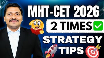MHT-CET 2026 Twice in a Year 🔥 | Strategy & Tips 🎯 | MHT-CET 2 Times Preparation Plan | Dinesh Sir