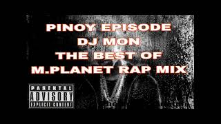 Pinoy episode mix by dj mon m.planet group