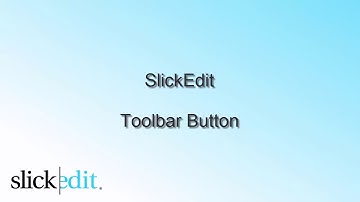 SlickEdit - How to Add a Button to a Toolbar