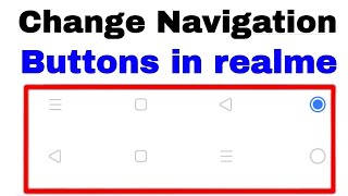 how to change navigation button layout in realme।। realme phone me navigation button Kaise Badle screenshot 5