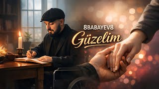 8Babayev8 - Güzeli̇m 2026