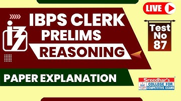 IBPS CLERK 2022 PRELIMS MOCK TEST NO-87 | REASONING PRACTICE SET WITH TRICKS AND SHORTCUTS