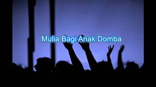 Lagu Rohani - Mulia Bagi Anak Domba chords
