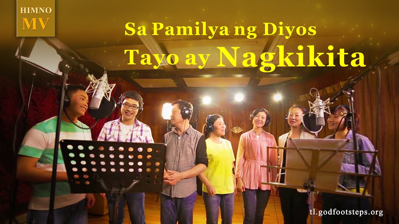 Tagalog Christian Music Video  Sa Pamilya ng Diyos Tayo ay Nagkikita