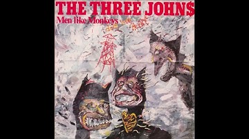 Α3-The Three Johns-Men Like Monkeys Two Minute Ape