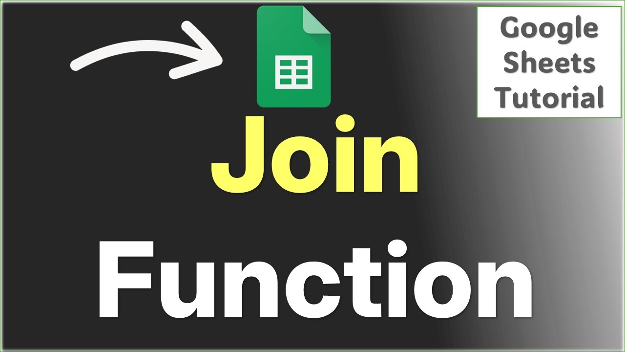 How to Use Join Function in Google Sheets - YouTube