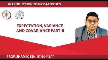 Expectation, Variance and Covariance Part - II