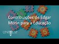 Teorias da Aprendizagem: Contribuições de Edgar Morin para a Educação