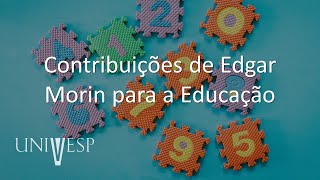 Teorias da Aprendizagem: Contribuições de Edgar Morin para a Educação