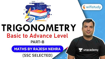 SSC Special | Maths by Rajesh Nehra | Trigonometry (Basic to Advance Level) Part-B