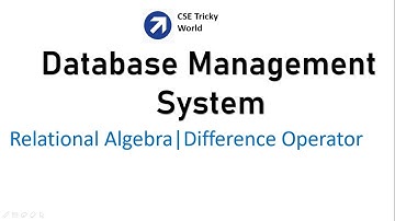 DBMS| Difference operation | Relational Algebra| NTA NET| GATE CS| HTET CS| HSSC PGT CS| DSSSB PGT