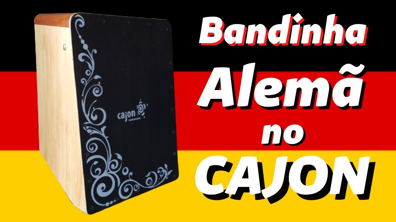 Bandinha Alemã - Ritmos no Cajon