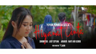 Hianat Cinta - YUYUN YUNINDIA SELLA (Official music video)