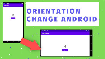 Cách khôi phục các biến khi xoay thiết bị - Android Tutorial