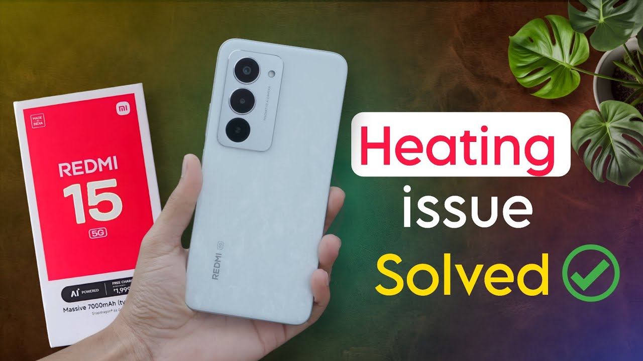 Redmi 15 5g Heating Problem Solved | How to Solve Overheating Issue on Redmi 15