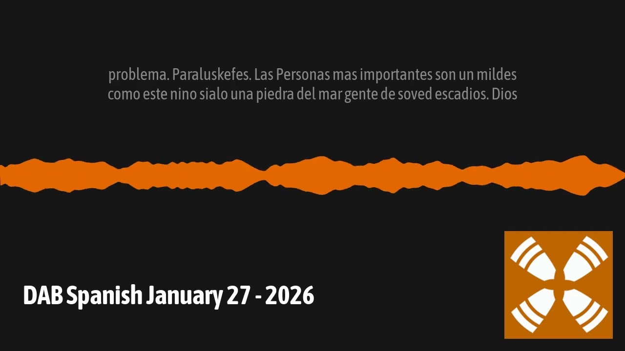 DAB Spanish January 27 - 2026 | 1 Year Daily Audio Bible En Espanol