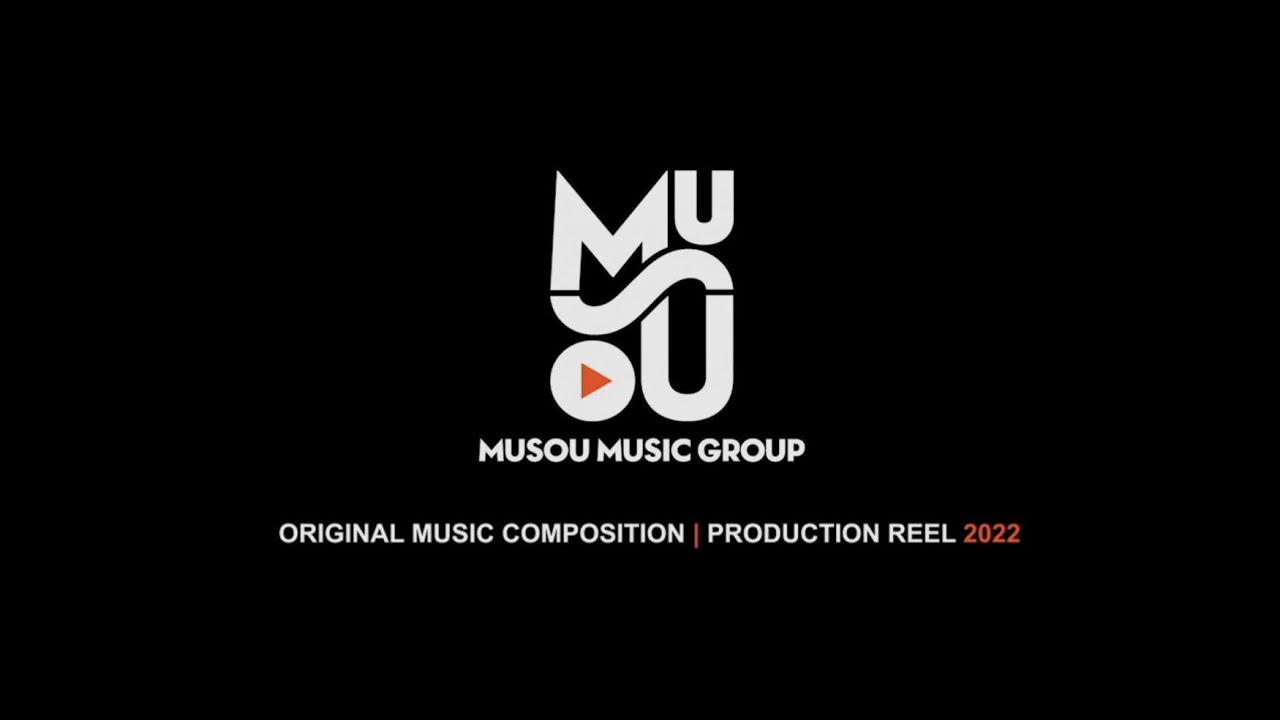 Watch Musou | Music Composition & Production Reel | 2022 on YouTube Watch Musou | Music Composition & Production Reel | 2022 on YouTube