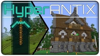 [Lets Play] HyperAntix (1.10.2) :: E02 - Bits of this and a Chisel of that.