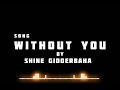 Without you  shine gidderbaha  punjabi song  2023 withoutyou shinegidderbaha punjabisong