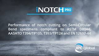 Inotch Pro - Performance Of Notch Cutting On Semi-Circular Bend Specimens