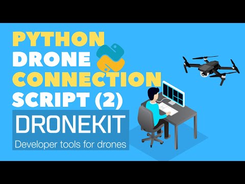Connect Python Script to Simulated Drone (part 2)