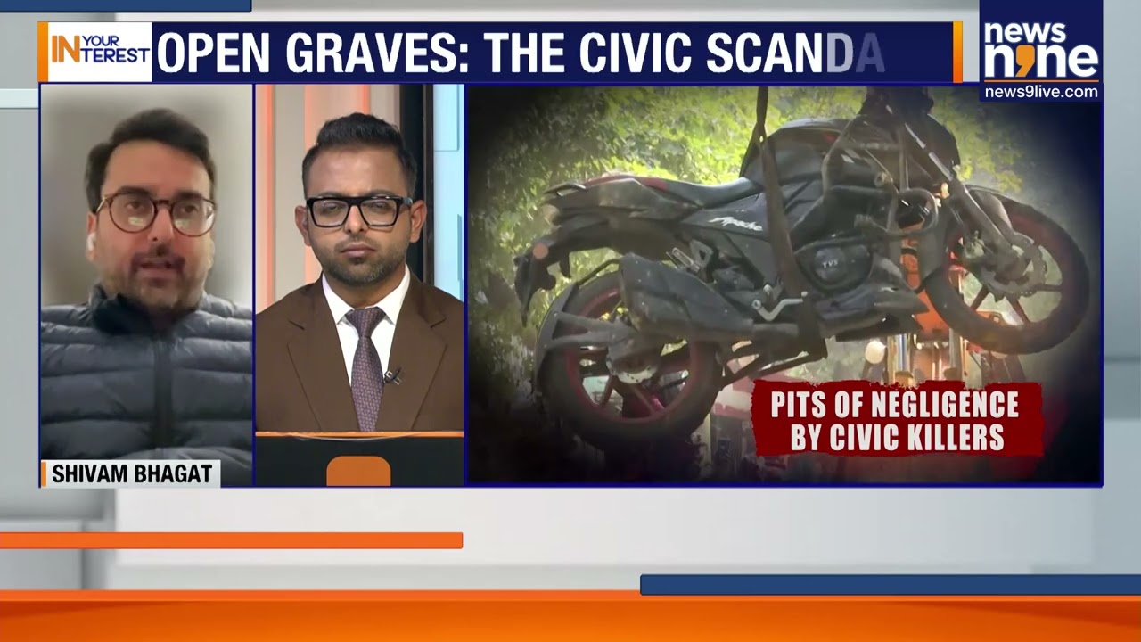 Unmarked Pit Kills Biker in Delhi | Civic Negligence Claims Another Life | In Your Interest | News9