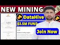 Datahive New Mining App | Datahive $3.5M Fund Raised | Datahive Join Early Phase | Rizwan Baloch