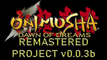 Onimusha: Dawn of Dreams REMASTERED PROJECT v0.0.3b - PCSX2 1.6.0
