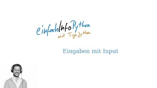 13 Inputs with Input - Python with TigerJython