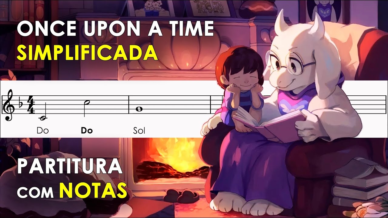 Undertale - Once Upon a Time | Partitura com Notas para Flauta Doce, Violino | Versão Orquestral