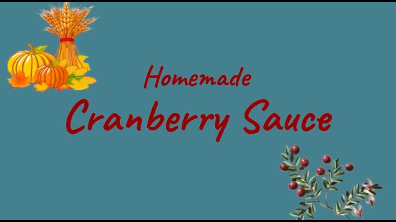 Homemade Cranberry Sauce Recipe