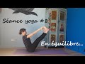 Sance yoga 8  en quilibre