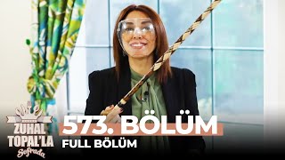 Zuhal Topal La Sofrada 573 Bölüm 31 Mart 2021 