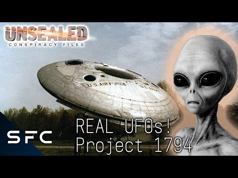 Project 1794 | US Flying Saucers | Unsealed Conspiracy Files | S1E22