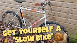 Everyone needs a Slow Bike ! π