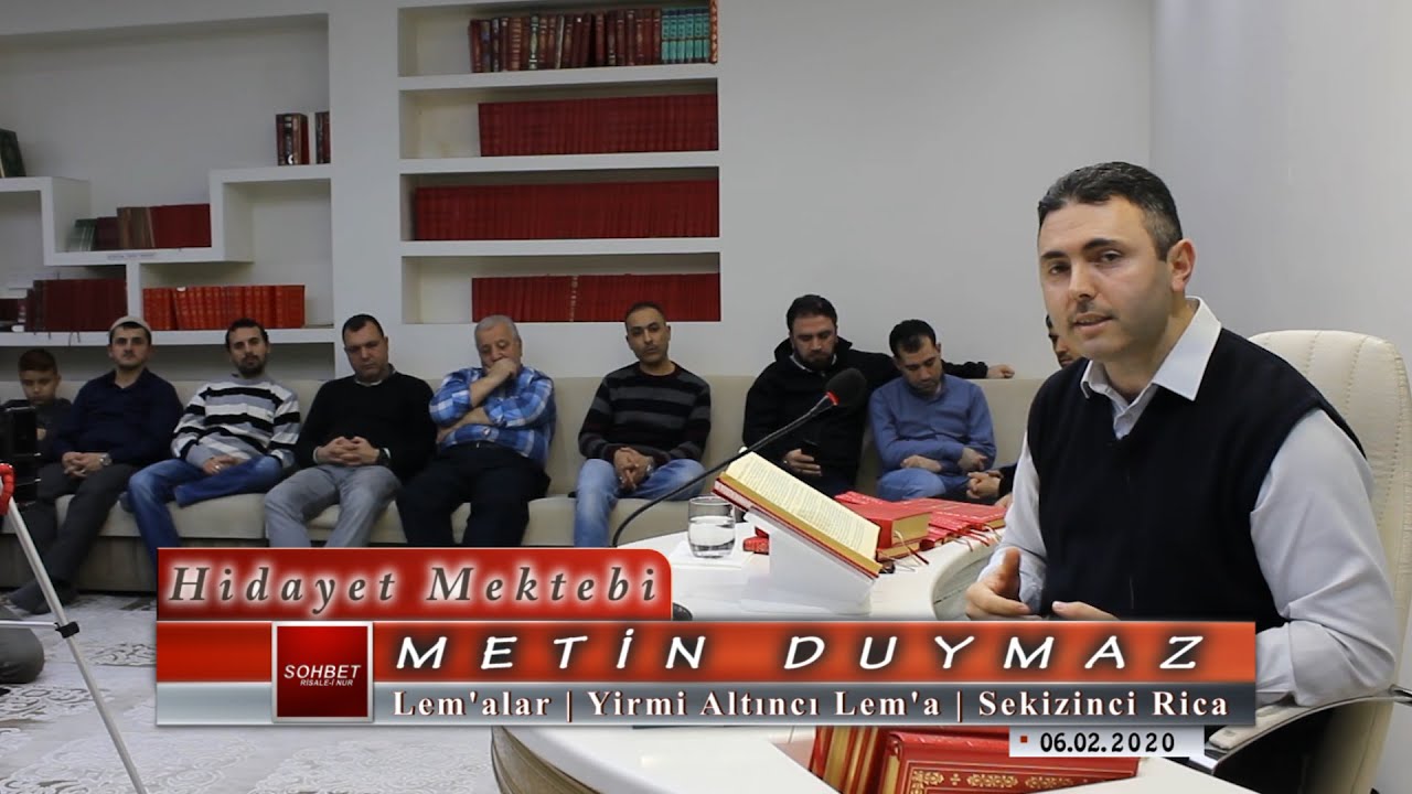 Metin Duymaz - Risale i Nur Külliyatı - Lem'alar - Yirmi Altıncı Lem'a - Sekizinci Rica