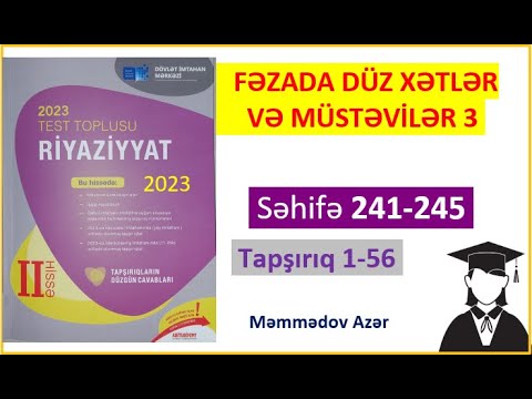 Düz xətt və müstəvinin qarşılıqlı vəziyyəti.Çarpaz düz xətlər.Riyaziyyat test toplusu 2023.