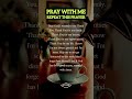 Pray with me #christianprayer #trendingshorts #faith #prayer #christianmusic