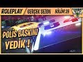 POLİS BASKINI YEDİK ! HERKES TOPUK - GTA 5 GERÇEK HAYAT