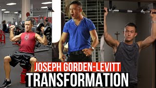 Joseph Gordon-Levitt Body Transformation