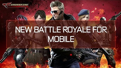 Crossfire: Legends Mobile | New Battle Royale Game | Gameplay - Android / iOS ( Tencent New Game )