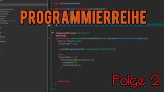 Plugin Programmier Reihe | Abfragen und CMD erstellen | #1