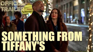 Something From Tiffany's - Official Trailer | Prime Video
