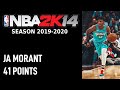 MEMPHIS GRIZZLIES Vs PHILADELPHIA 76ers NBA2K14 Season 2019 2020 Ja Morant With 41 Points 