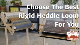 How to Choose Your Schacht Rigid Heddle Loom